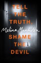 Tell the Truth, Shame the Devil - Melina Marchetta