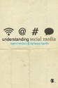 Understanding Social Media - Sam Hinton, Larissa Hjorth