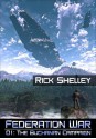 The Buchanan Campaign (Federation War) - Rick Shelley