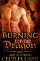 Burning for the Dragon: BBW Dragon Shifter Paranormal Romance (Fated Hearts Club Book 1) - Cecilia Lane