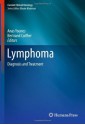 Lymphoma: Diagnosis and Treatment (Current Clinical Oncology) - Anas Younes, Bertrand Coiffier