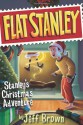 Stanley's Christmas Adventure - Jeff Brown, Scott Nash, Macky Pamintuan