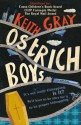 Ostrich Boys - Keith Gray