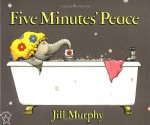 Five Minutes' Peace - Jill Murphy