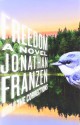 Freedom - Jonathan Franzen