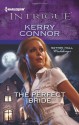 The Perfect Bride - Kerry Connor