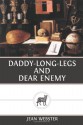 Daddy-Long-Legs and Dear Enemy - Jean Webster