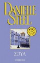 Zoya (Spanish Edition) - Danielle Steel