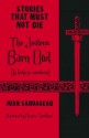 The Jealous Barn Owl: La lechuza envidiosa (Stories That Must Not Die, #13) - Juan Sauvageau, Ricardo Santillana, David Bowles