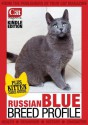 Russian Blue (Your Cat Magazine Breed Profiles) - Laura Hall