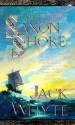 The Saxon Shore (Camulod Chronicles, #4) - Jack Whyte