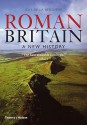 Roman Britain: A New History - Guy de la Bedoyere