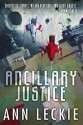 Ancillary Justice - Ann Leckie