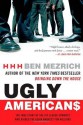 Ugly Americans - Ben Mezrich