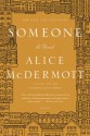 Someone: A Novel - Alice McDermott