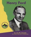 Henry Ford - Lola M. Schaefer