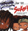 Fresh for '01 . . . You Suckas: The Boondocks - Aaron McGruder