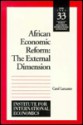 African Economic Reform: The External Dimension (Policy Analyses in International Economics) - Carol Lancaster, Bela A. Balassa