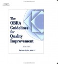 The Obra Guidelines For Quality Improvement - Barbara Acello