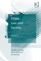 Ethics, Law and Society: Volume IV - Jennifer Gunning, Soren Holm