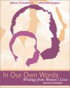 In Our Own Words: Writings from Women's Lives - Mary Crawford, Rhoda Unger, Rhoda Kesler Unger, Rhoda (Ed.) Unger