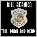 Cooper Collection 111 (Tall, Dark and Dead) - Bill Bernico