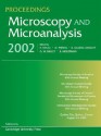 Proceedings: Microscopy and Microanalysis 2002: Volume 8 [With CDROM] - Hans Kruuk, Edgar Volkl, David Piston