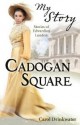 Cadogan Square - Carol Drinkwater