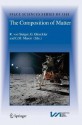 The Composition of Matter: Symposium Honouring Johannes Geiss on the Occasion of His 80th Birthday - Rudolf von Steiger, G.M. Mason, G. Gloeckler