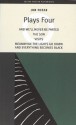 Plays 4: And We'll Never Be Parted / The Son / Visits / Meanwhile the Lights Go Down and Everything Becomes Black - Jon Fosse, Louis Muinzer, May-Brit Akerholt, Ann Henning Jocelyn