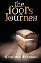 The Fool's Journey - Kristina Jackson