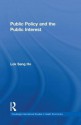 Public Policy and the Public Interest - Lok Sang Ho