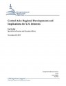 Central Asia: Regional Developments and Implications for U.S. Interests - Jim Nichol