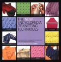 The New Encyclopedia of Knitting Techniques - Lesley Stanfield, Melody Griffiths