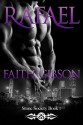 Rafael (Stone Society Book 1) - Faith Gibson