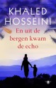 En uit de bergen kwam de echo - Khaled Hosseini