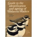 Guide to the identification and ageing of Holarctic waders - A.J. Prater, J.H. Marchant, J. Vuorinen