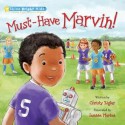 Must-Have Marvin! - Christy Ziglar, Luanne Marten