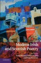 Modern Irish and Scottish Poetry - Peter Mackay, Edna Longley, Fran Brearton