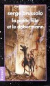 La petite fille et le dobermann - Serge Brussolo