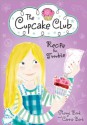 Recipe for Trouble (The Cupcake Club, #2) - Sheryl Berk, Carrie Berk