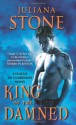 King of the Damned - Juliana Stone