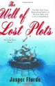 The Well of Lost Plots - Jasper Fforde