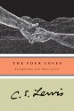 The Four Loves (Harvest Book) - C.S. Lewis