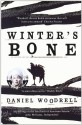 Winter's Bone - Daniel Woodrell