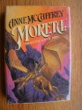 Moreta: Dragonlady Of Pern - Anne McCaffrey