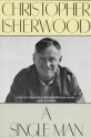 A Single Man - Christopher Isherwood