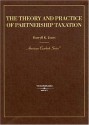 Jones' the Theory and Practice of Partnership Taxation Casesbook - Darryll K. Jones