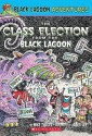 The Class Election from the Black Lagoon - Mike Thaler, Jared Lee