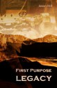 First Purpose - Legacy - Jason Hill